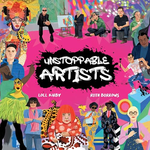 Stock image for Unstoppable Artists for sale by Blackwell's