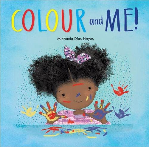 Stock image for Colour and Me! for sale by Books Unplugged