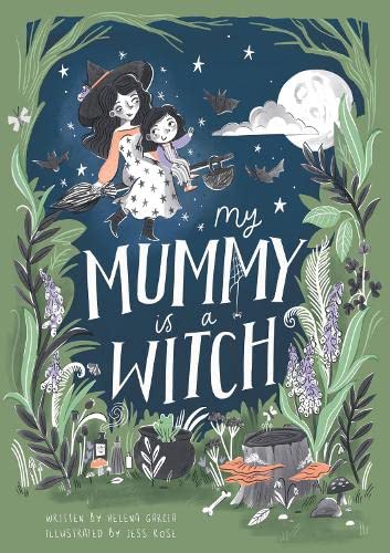 Imagen de archivo de My Mummy Is a Witch a la venta por Blackwell's