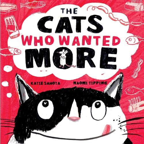 Stock image for The Cats Who Wanted More for sale by AwesomeBooks