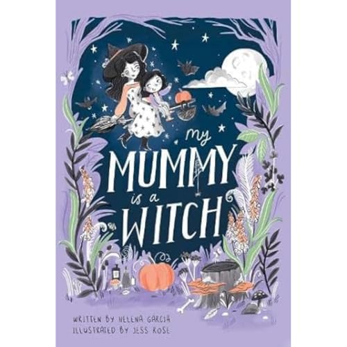 Imagen de archivo de My Mummy Is A Witch a la venta por GreatBookPrices