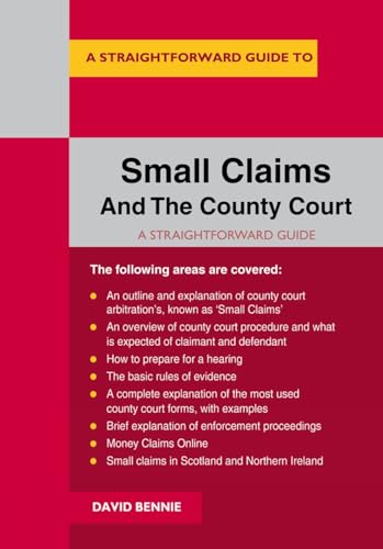 Beispielbild fr Straightforward Guide to Small Claims and the County Court, A ; A Complete Guide to Making a Claim in the County Court zum Verkauf von WorldofBooks