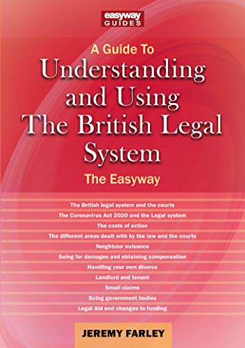 Imagen de archivo de Guide to Understanding and Using the British Legal System, A a la venta por WorldofBooks