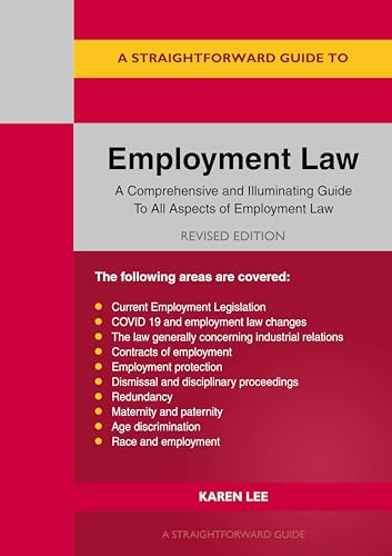 Stock image for Straightforward Guide to Employment Law, A: Revised Edition 2021 for sale by WorldofBooks