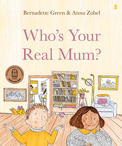 Imagen de archivo de Who's Your Real Mum? a la venta por Blackwell's