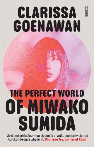 Beispielbild fr The Perfect World of Miwako Sumida: a novel of modern Japan zum Verkauf von WorldofBooks