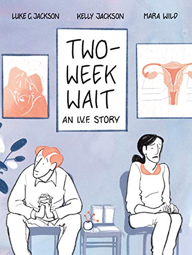 Stock image for Two-Week Wait: an IVF story for sale by WorldofBooks