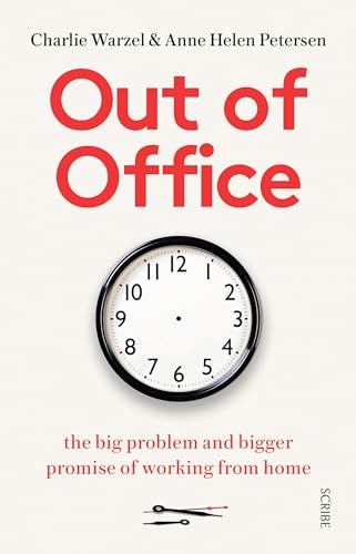Imagen de archivo de Out of Office: the big problem and bigger promise of working from home a la venta por WorldofBooks