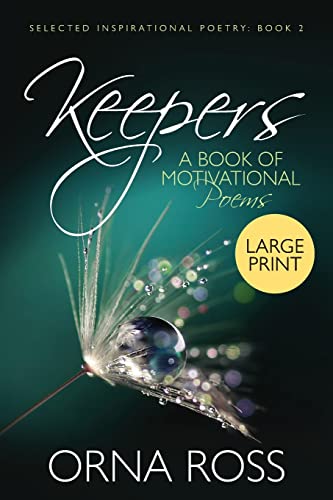 Stock image for Keepers: A Book of Motivational Poems (Selected Inspirational Poems) for sale by Lucky's Textbooks