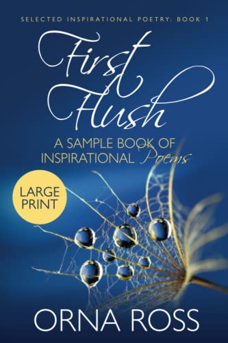 Stock image for First Flush: Sample Inspirational Poetry (Selected Inspirational Poems) for sale by GF Books, Inc.