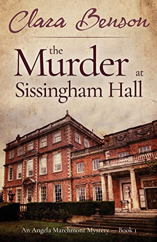 Imagen de archivo de The Murder at Sissingham Hall (An Angela Marchmont Mystery) a la venta por SecondSale