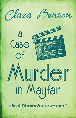 Imagen de archivo de A Case of Murder in Mayfair (A Freddy Pilkington-Soames Adventure) a la venta por SecondSale