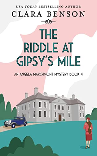 Stock image for The Riddle at Gipsy's Mile (An Angela Marchmont Mystery) for sale by GF Books, Inc.