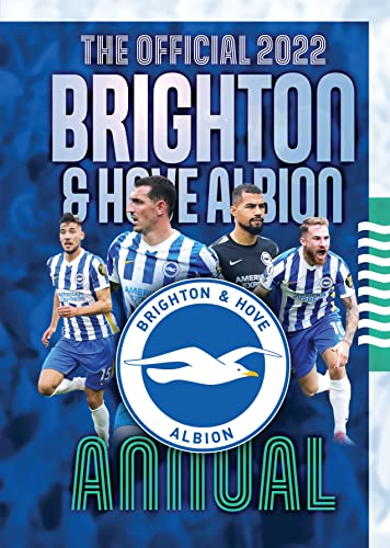 Beispielbild fr The Official Brighton & Hove Albion FC Annual 2022 zum Verkauf von WorldofBooks
