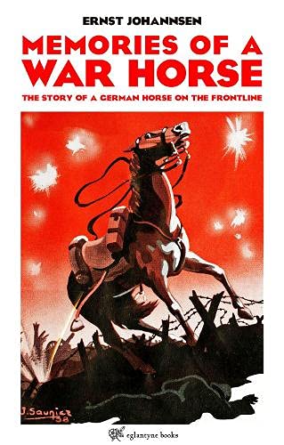 Beispielbild fr Memories of a War Horse: The Story of a German Horse on the Frontline zum Verkauf von WorldofBooks