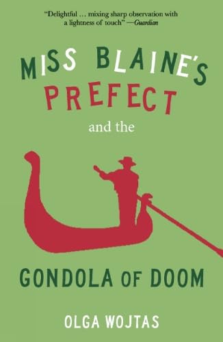 Beispielbild fr Miss Blaine's Prefect and the Gondola of Doom zum Verkauf von Blackwell's