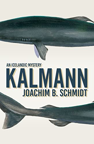 Imagen de archivo de Kalmann (An Icelandic Mystery) a la venta por SecondSale