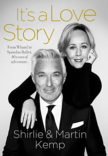9781913406363: Shirlie and Martin Kemp: It's a Love Story