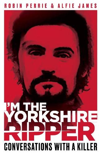 Stock image for I'm the Yorkshire Ripper for sale by Hippo Books