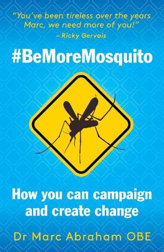 Imagen de archivo de Be More Mosquito a la venta por GreatBookPrices