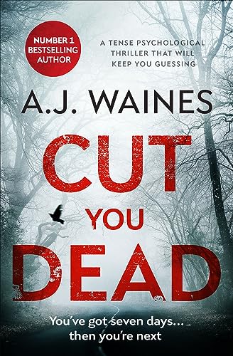 Stock image for Cut You Dead: a tense psychological thriller that will keep you guessing (Samantha Willerby Mystery Series) for sale by Goldstone Books