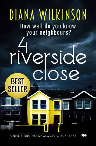 Stock image for 4 Riverside Close: a nail biting psychological suspense for sale by BooksRun