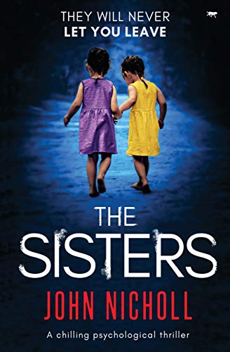 Stock image for The Sisterhood: a chilling psychological thriller for sale by WorldofBooks