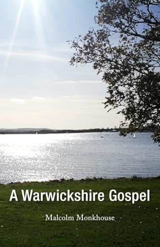 Beispielbild fr A Warwickshire Gospel zum Verkauf von WorldofBooks