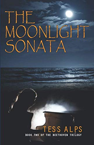 Imagen de archivo de The Moonlight Sonata: Book Two of the Beethoven Trilogy a la venta por WorldofBooks