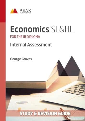 Beispielbild fr Economics SL&amp;HL: Internal Assessment zum Verkauf von Blackwell's
