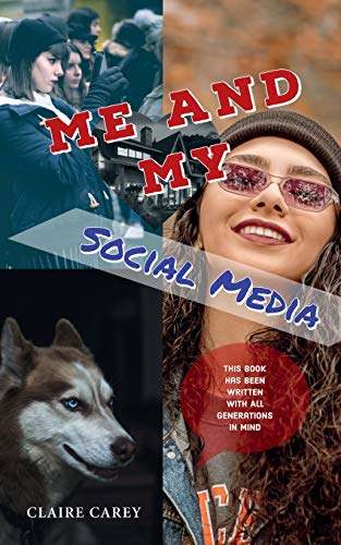 Stock image for Me and My Social Media for sale by GF Books, Inc.