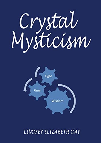 Beispielbild fr Crystal Mysticism zum Verkauf von ThriftBooks-Dallas