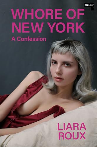 Stock image for Whore of New York: A Confession for sale by WorldofBooks