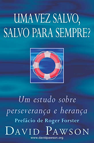 Stock image for Uma Vez Salvo, Salvo Para Sempre? (Portuguese Edition) for sale by BooksRun