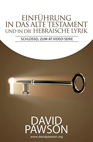 Stock image for Einfhrung in das Alte Testament und in die Hebrische Lyrik: Schlssel Zum at Video-Serie (German Edition) for sale by Books Unplugged