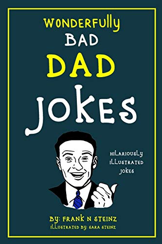 Stock image for Dad Jokes: Wonderfully Bad Dad Jokes for sale by ThriftBooks-Atlanta