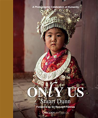 Beispielbild fr Only Us: A Photographic Celebration of Humanity zum Verkauf von WorldofBooks
