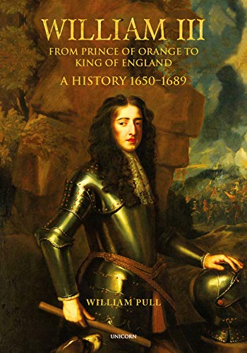 

William III: From Prince of Orange to King of England