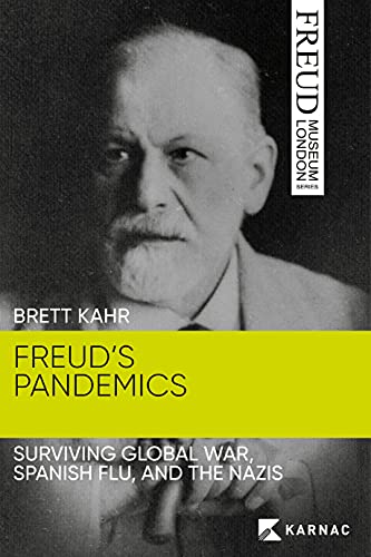 Imagen de archivo de Freud's Pandemics: Surviving Global War, Spanish Flu, and the Nazis a la venta por GoldenDragon