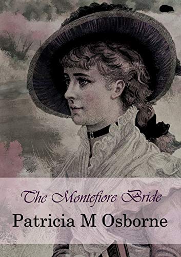 Imagen de archivo de The Montefiore Bride a la venta por WorldofBooks