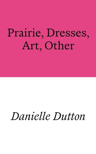 Stock image for Prairie, Dresses, Art, Other for sale by PBShop.store US