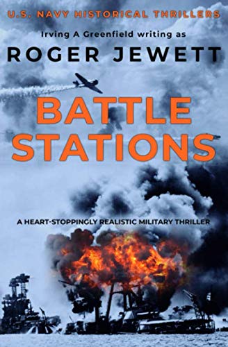 Stock image for Battle Stations: A heart-stoppingly realistic military thriller (US Navy Historical Thrillers) for sale by GF Books, Inc.