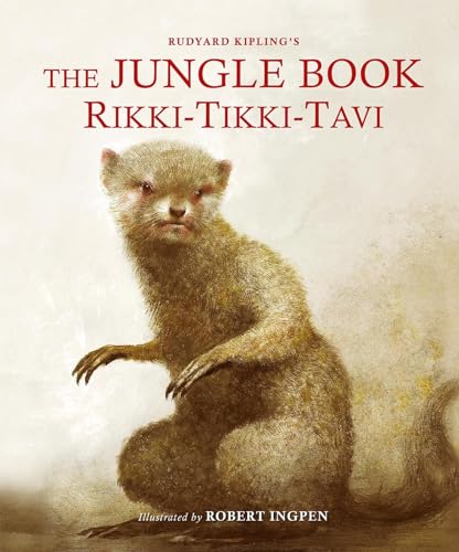 Beispielbild fr The Jungle Book: Rikki-Tikki-Tavi (Robert Ingpen Illustrated Classic) zum Verkauf von BookOutlet