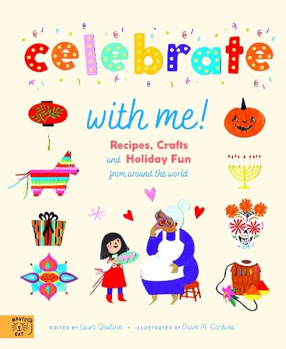 Beispielbild fr Celebrate With Me!: Recipes, Crafts and Holiday Fun from around the World zum Verkauf von WorldofBooks