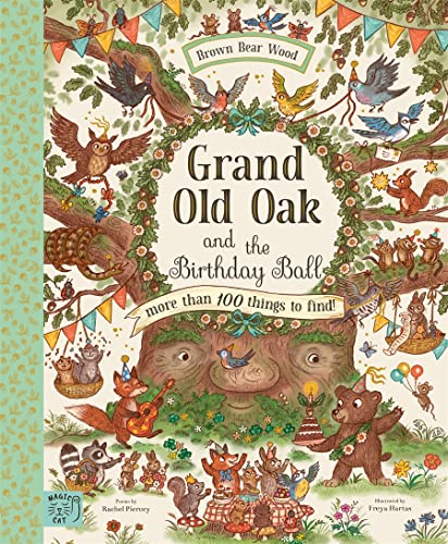 Imagen de archivo de Grand Old Oak And The Birthday Ball a la venta por GreatBookPrices