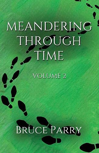 Beispielbild fr Meandering Through Time: Volume 2 zum Verkauf von WorldofBooks