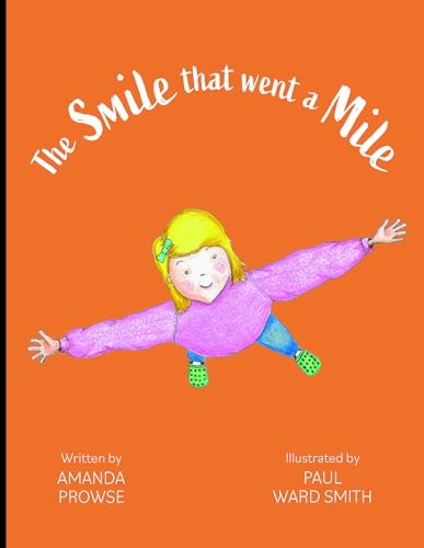 Imagen de archivo de The Smile that went a Mile a la venta por WorldofBooks