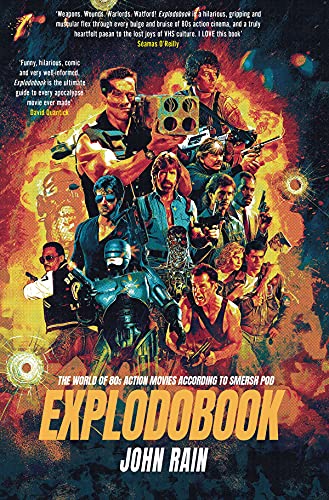 Beispielbild fr Explodobook: The World of 80s Action Movies According to Smersh Pod zum Verkauf von Books From California