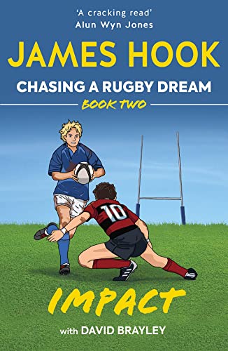 Imagen de archivo de Chasing a Rugby Dream: Book Two: Impact: 2 a la venta por Goldstone Books