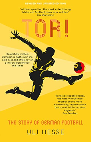 9781913538743: Tor!: The Story of German Football